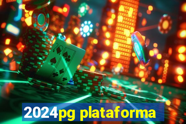 2024pg plataforma